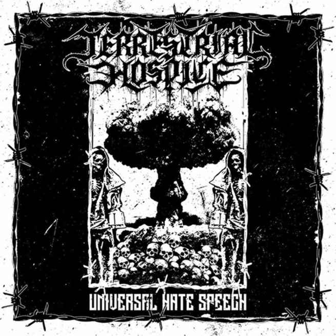 TERRESTRIAL HOSPICE - Universal Hate Speech DIGI MCD